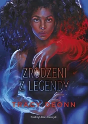 eBook Zrodzeni z legendy - Tracy Deonn epub mobi