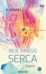 GayInn T.1 Bicie innego serca - K. Eames