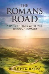 The Romans Road - Ralph Jenkins