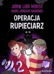 Operacja Rupieciarz - Jrn Lier Horst, Hans Jrgen Sandnes, Katarzyna Tun