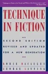 Technique in Fiction - MacAuley Robie
