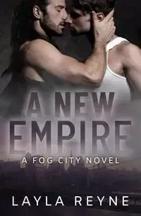 A New Empire - Layla Reyne