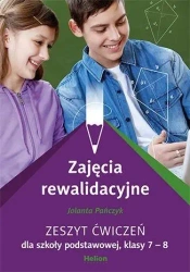 Zajęcia rewalidacyjne. Zeszyt ćwiczeń SP 7-8 - Jolanta Pańczyk
