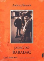 Jadąc do Babadag. Audiobook - Andrzej Stasiuk