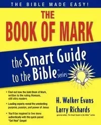 The Book of Mark - Evans H. Walker
