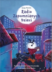 Radio Zapomnianych Dzieci - Anja Portin