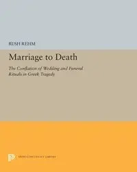 Marriage to Death - Rehm Rush