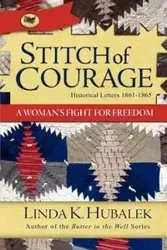 Stitch of Courage - Hubalek Linda K.