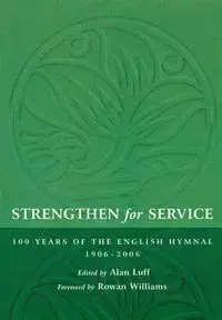 Strengthen for Service - Alan Luff
