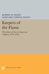 Keepers of the Flame - Robert M. Hazen