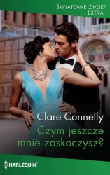 eBook Czym jeszcze mnie zaskoczysz? - Clare Connelly mobi epub