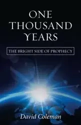 One Thousand Years - Coleman David