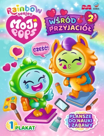 MojiPops. Wśród przyjaciół 2 - praca zbiorowa