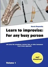 Learn to improvise - Marek Kopansky