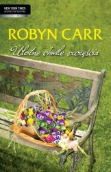 eBook Ulotne chwile szczęścia - Robyn Carr epub mobi