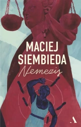 Nemezis (barwione brzegi) - Maciej Siembieda