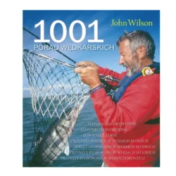 1001 porad wędkarskich - John Wilson