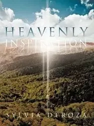 Heavenly Inspiration - Sylvia Deroza