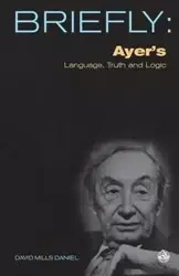 Ayer's Language, Truth and Logic - Daniel David Mills