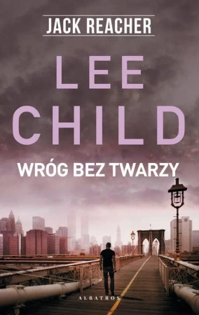eBook Jack Reacher. Wróg bez twarzy - Lee Child epub mobi