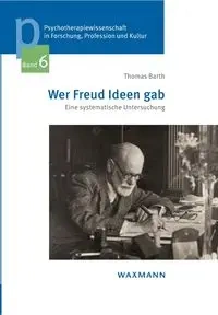 Wer Freud Ideen gab - Thomas Barth