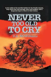 Never to Old to Cry - McWilliams D. G.