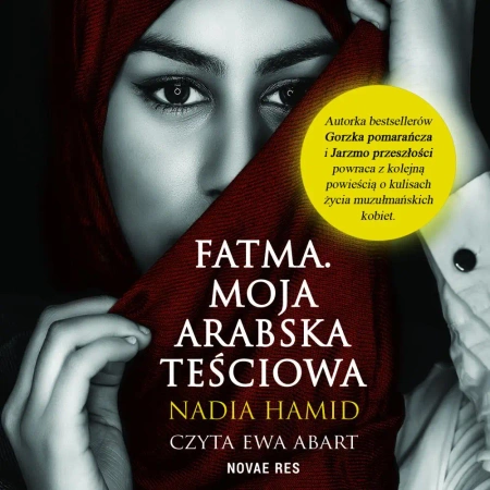 audiobook Fatma. Moja arabska teściowa - Nadia  Hamid