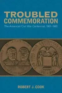 Troubled Commemoration - Robert Cook J