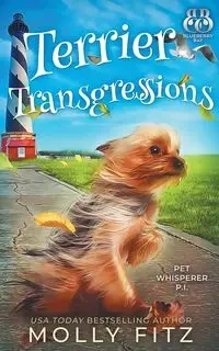 Terrier Transgressions - Molly Fitz