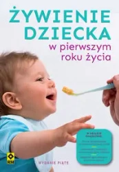 Żywienie dziecka w pierwszym roku życia - praca zbiorowa