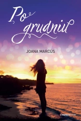 Po grudniu - Joana Marcs