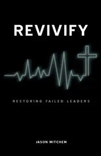 Revivify - Jason Mitchem