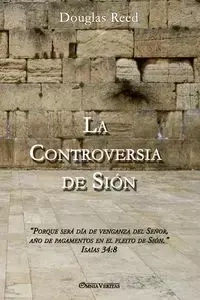 La Controversia de Sión - Reed Douglas