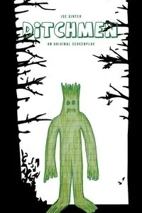 Ditchmen - Joe Ginter