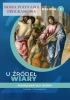 Katechizm LO 2 U źródeł wiary podr. ŚBM - ks. Tadeusz Panuś, ks. Andrzej Kielian, Ewelina M