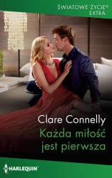 eBook Każda miłość jest pierwsza - Clare Connelly epub mobi