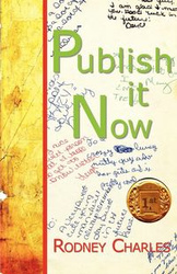 Publish It Now - Charles Rodney N