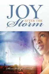 Joy After the Storm - Sherri Bishop-Leonard