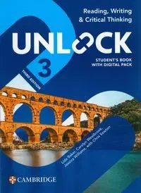 Unlock Level 3 Reading, Writing and Critical Thinking Student's Book with Digital Pack - Lida Baker, Carolyn Westbrook, Williams Jessica, Chris Sowton