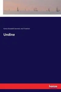 Undine - Karl Friedrich