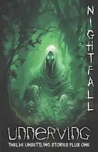 Unnerving Nightfall - Jennifer DiMarco