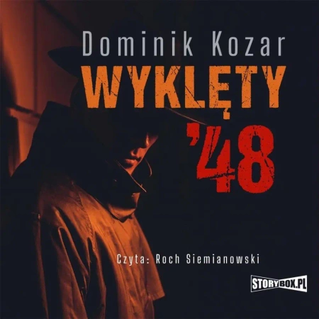 Wyklęty '48 audiobook - Dominik Kozar