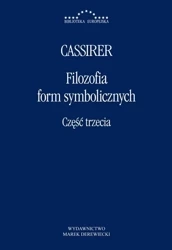 Filozofia form symbolicznych cz.3 - Ernst Cassirer