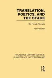 Translation, Poetics, and the Stage - Heylen Romy