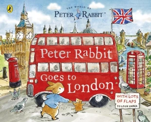 Peter Rabbit: Peter Rabbit Goes to London - Beatrix Potter