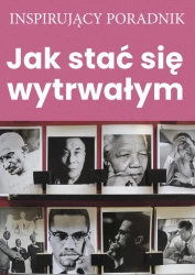 eBook Jak stać się wytrwałym - Andrew Zespół autorski – Moszczynski Institute epub mobi