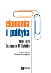 Ekonomia i polityka - praca zbiorowa