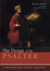 The Design of the Psalter - Peter C. Ho W.