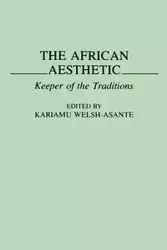 The African Aesthetic - Welsh Kariamu