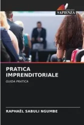 PRATICA IMPRENDITORIALE - NGUMBE RAPHAËL SABULI